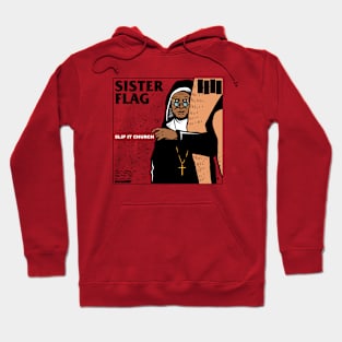 Sister flag Hoodie